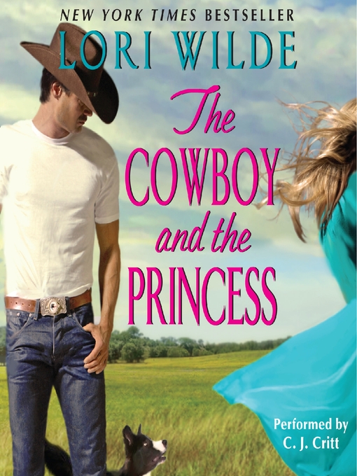 Title details for The Cowboy and the Princess by Lori Wilde - Available
